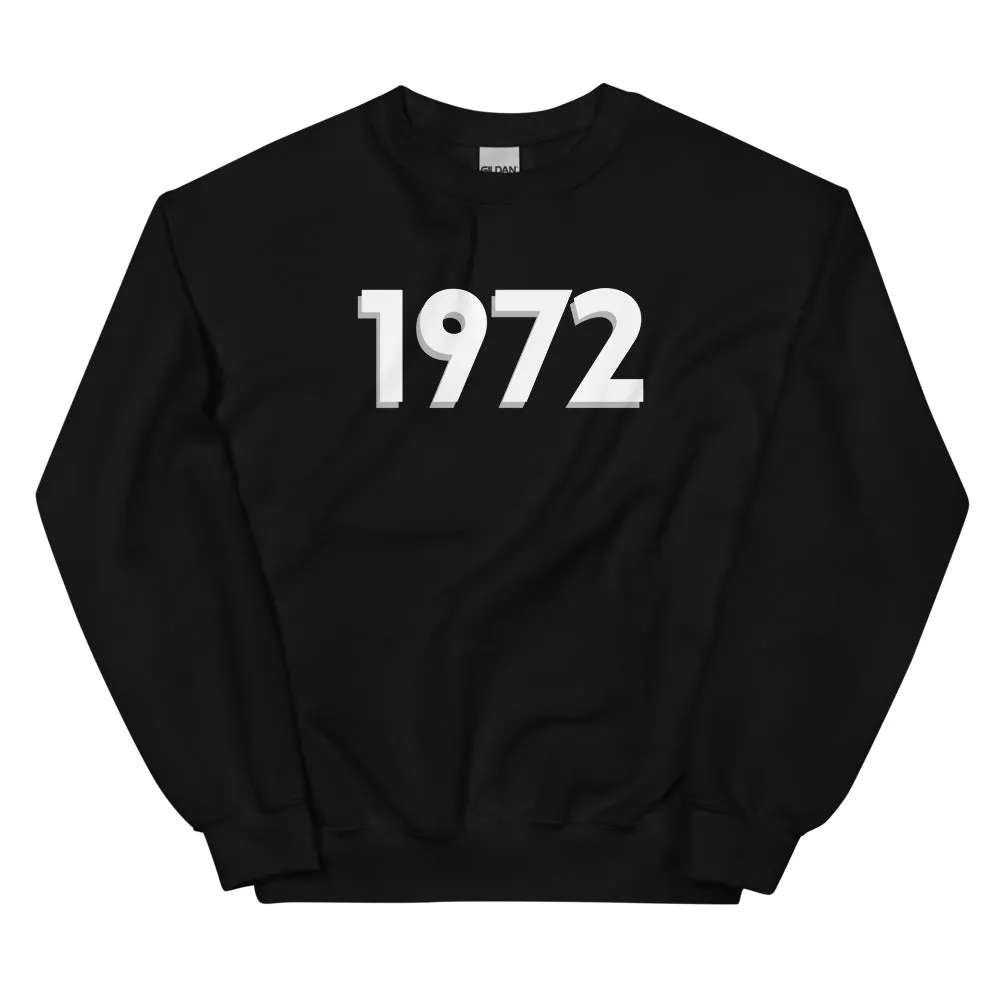 1972 Comfy Sweatshirt