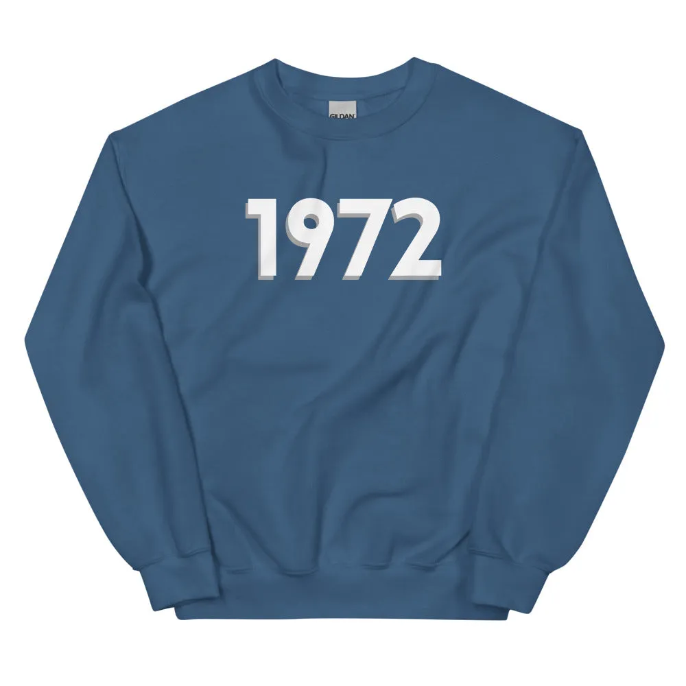 1972 Comfy Sweatshirt