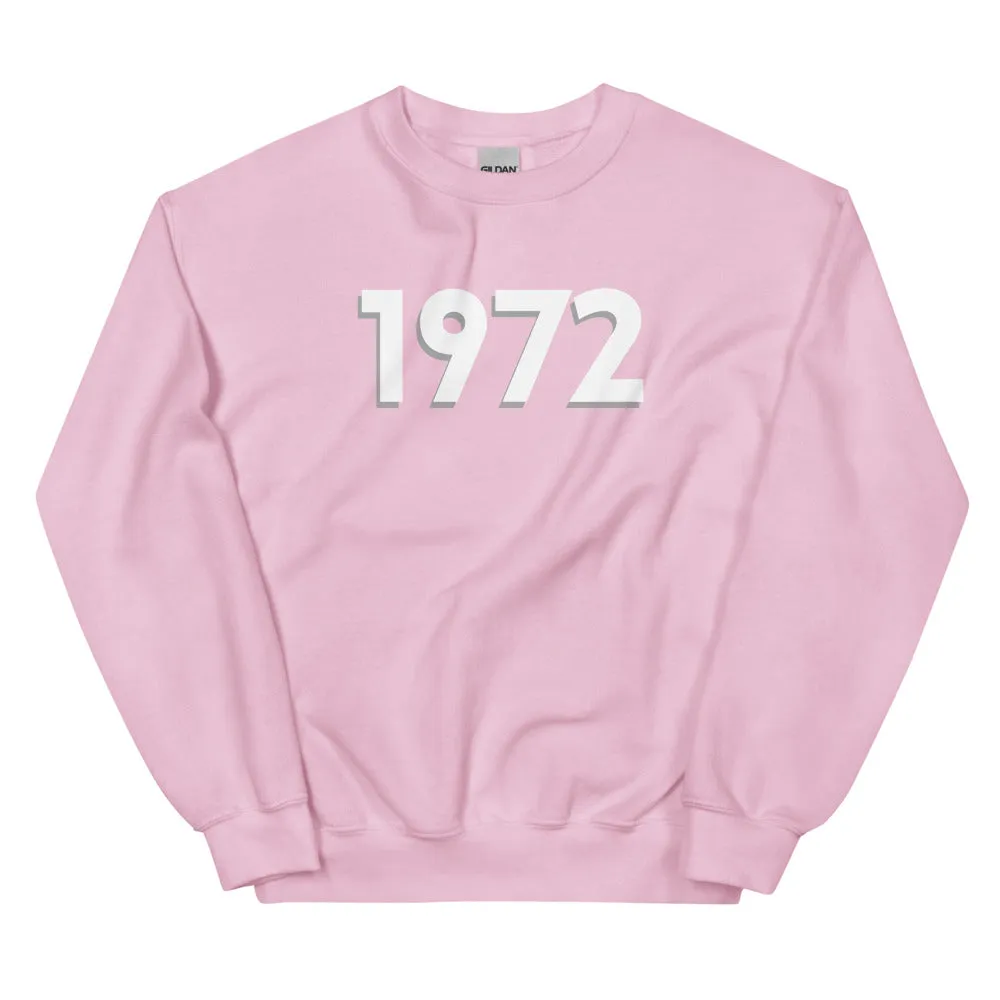 1972 Comfy Sweatshirt