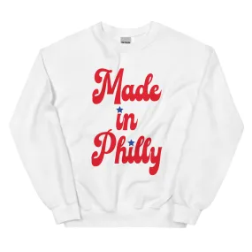 "Made in Philly" Sweatshirt