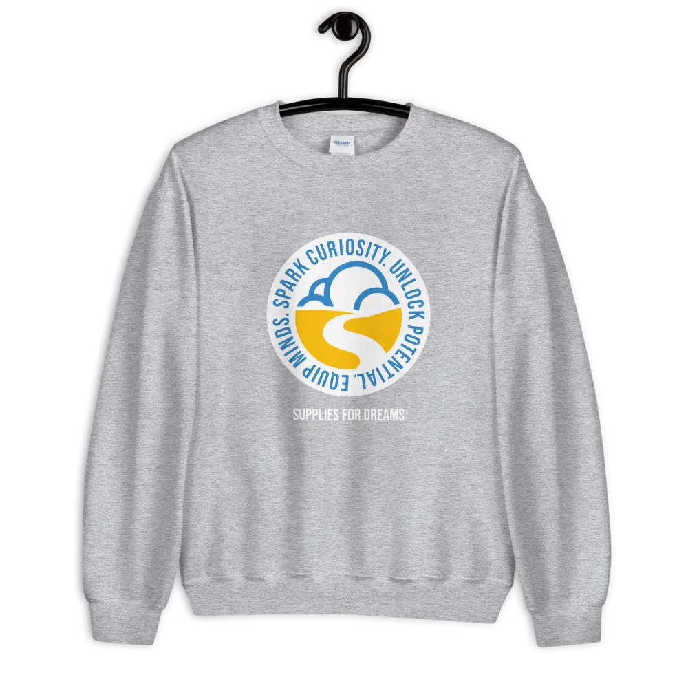 Supplies for Dreams Sweatshirt